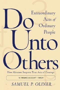 portada do unto others: extraordinary acts of ordinary people (in English)