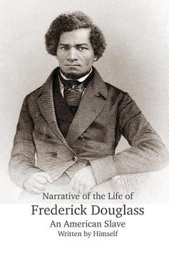 portada Narrative of the Life of Frederick Douglass, An American Slave, Written by Himself 