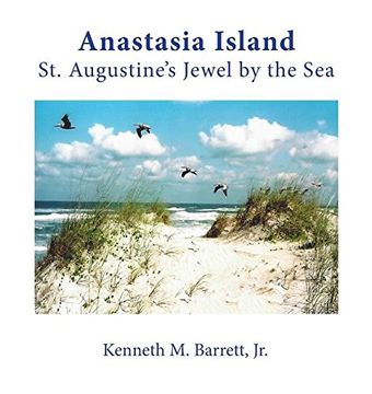 portada Anastasia Island: St. Augustine's Jewel by the Sea