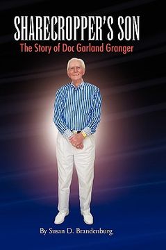 portada sharecropper's son - the story of doc garland granger (en Inglés)