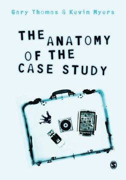 portada The Anatomy of the Case Study (en Inglés)