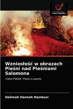 portada Wznioslośc w obrazach Pieśni nad Pieśniami Salomona (en Polaco)