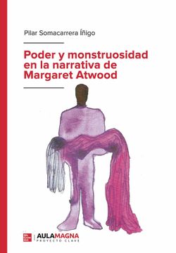 portada Poder y Monstruosidad en la Narrativa de Margaret Atwood