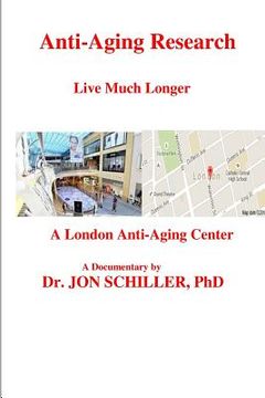 portada Anti-Aging Research Live Much Longer (en Inglés)