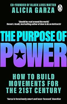 portada The Purpose of Power: From the Co-Founder of Black Lives Matter (en Inglés)