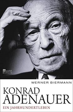 portada Konrad Adenauer: Ein Jahrhundertleben (in German)
