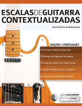 portada Escalas de Guitarra Contextualizadas: Domine e Aplique Cada Escala e Modo Essencial na Guitarra (in Portuguese)