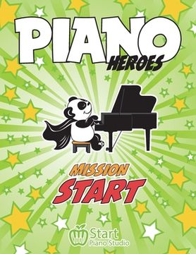 portada Piano Heroes: Mission Start (en Inglés)