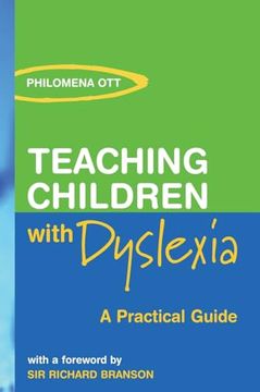 portada Teaching Children With Dyslexia: A Practical Guide (en Inglés)