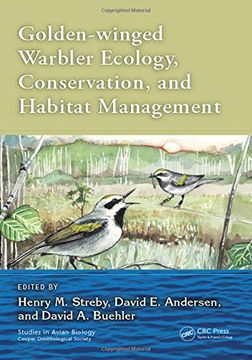 portada Golden-Winged Warbler Ecology, Conservation, and Habitat Management (en Inglés)