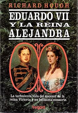 portada Eduardo vii y la Reina Alejandra