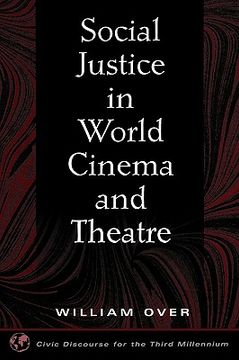 portada social justice in world cinema and theatre (en Inglés)