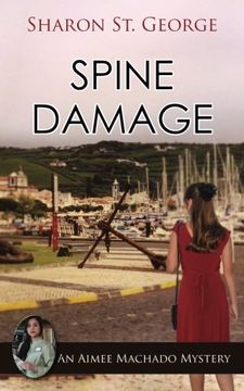 portada Spine Damage (Aimee Machado Mystery)