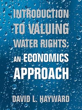 portada Introduction to Valuing Water Rights: An Economics Approach (en Inglés)
