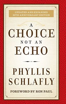 portada A Choice Not an Echo: Updated and Expanded 50th Anniversary Edition