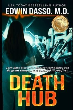 portada Death Hub: A Jack Bass, MD, Thriller (en Inglés)