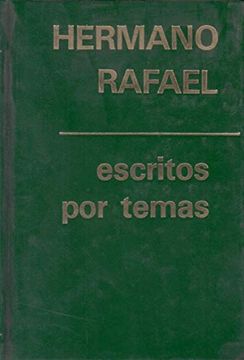 portada Hermano Rafael - Escritos por temas