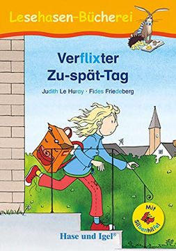 portada Verflixter Zu-Spät-Tag / Silbenhilfe (in German)