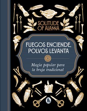 portada Fuegos Enciende, Polvos Levanta (in Spanish)