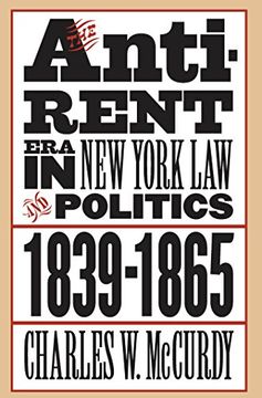 the anti-rent era in new york law and politics, 1839-1865