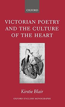 portada Victorian Poetry and the Culture of the Heart (Oxford English Monographs) (en Inglés)