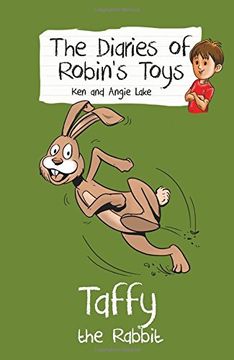 portada Taffy the Rabbit: The Diaries of Robin's Toys
