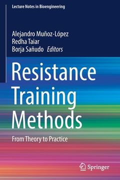 portada Resistance Training Methods: From Theory to Practice (in English)