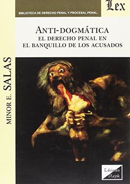 portada Anti-Dogmática - el Derecho Penal en el Banquillo de los Acusados