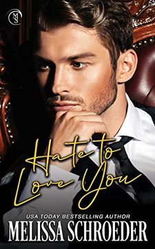 portada Hate to Love You: An Enemies to Lovers Romantic Comedy (en Inglés)
