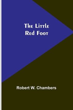 portada The Little Red Foot (en Inglés)