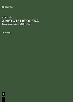 portada Aristoteles; Bekker, Immanuel; Gigon, Olof: Aristotelis Opera. Volumen i (en Alemán)