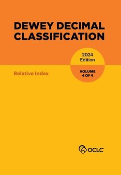 portada Dewey Decimal Classification, 2024 (Relative Index) (Volume 4 of 4) (en Inglés)