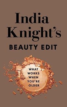 portada India Knight's Beauty Edit (in English)