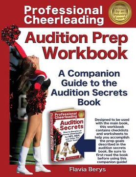 portada Professional Cheerleading Audition Prep Workbook: A Companion Guide to the Audition Secrets Book 
