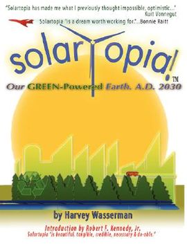 portada solartopia! our green-powered earth, a.d. 2030 (in English)