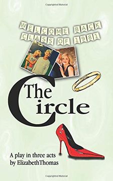 portada The Circle: A Play in Three Acts (en Inglés)