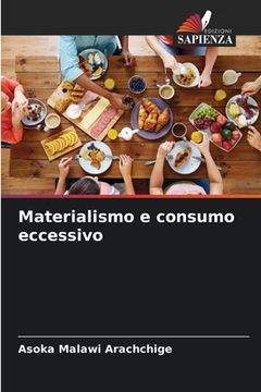 portada Materialismo e consumo eccessivo (in Italian)