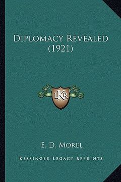 portada diplomacy revealed (1921) (en Inglés)