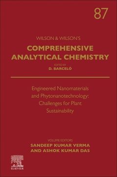 portada Engineered Nanomaterials and Phytonanotechnology: Challenges for Plant Sustainability: Volume 87 (Comprehensive Analytical Chemistry, Volume 87) (en Inglés)