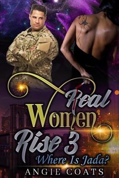 portada Real Women Rise 3: Where is Jada (en Inglés)