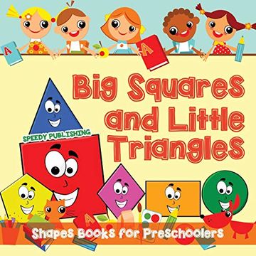 portada Big Squares and Little Triangles! Shapes Books for Preschoolers (en Inglés)