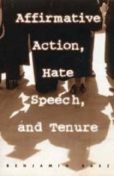 portada affirmative action, hate speech, and tenure: narratives about race, law, and the academy (en Inglés)