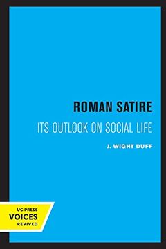 portada Roman Satire: Its Outlook on Social Life: 12 (Sather Classical Lectures) 