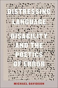 portada Distressing Language: Disability and the Poetics of Error (Crip) (in English)