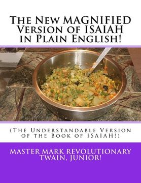 portada The New MAGNIFIED Version of ISAIAH in Plain English!: (The Understandable Version of the Book of ISAIAH!) (in English)