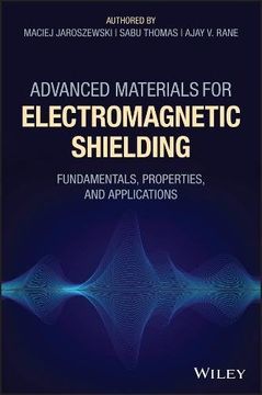 portada Advanced Materials for Electromagnetic Shielding: Fundamentals, Properties, and Applications (en Inglés)