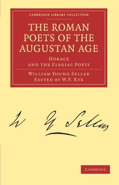 portada The Roman Poets of the Augustan age Paperback (Cambridge Library Collection - Classics) (en Inglés)