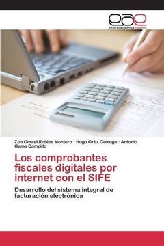 portada Los comprobantes fiscales digitales por internet con el SIFE