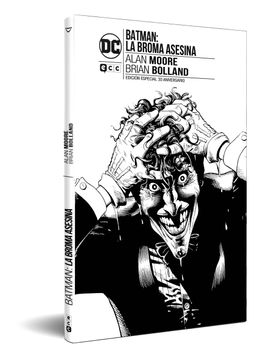 Libro Batman: La Broma Asesina. Edición 30 Aniversario, Alan Moore, ISBN  9788417549336. Comprar en Buscalibre