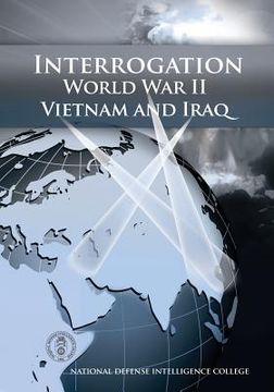 portada Interrogation: World War II, Vietnam, and Iraq (en Inglés)